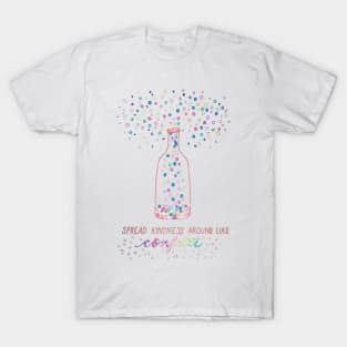 Spread Kindness Around Like Confetti T-Shirt